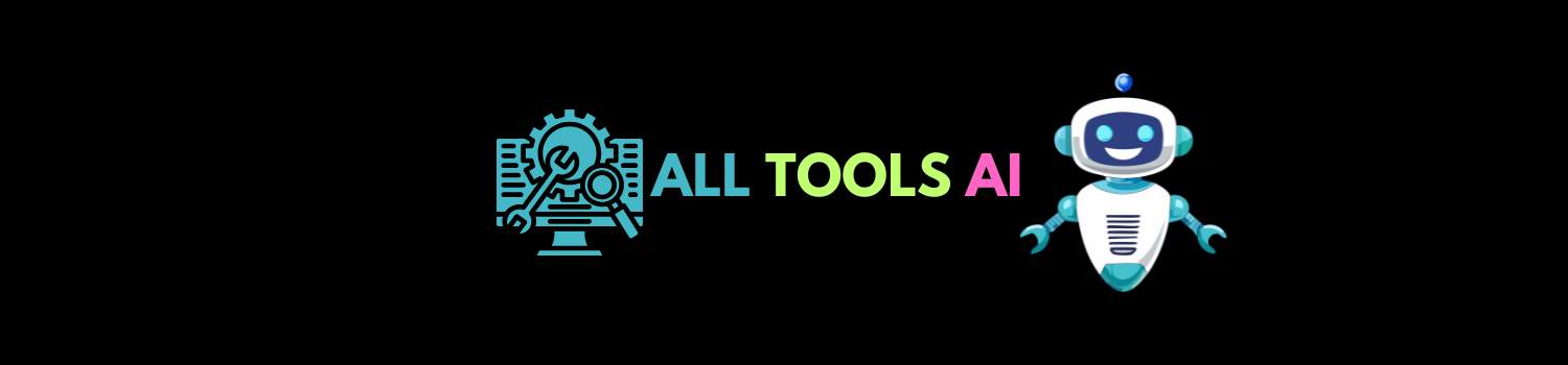 All Tools Ai Header Image